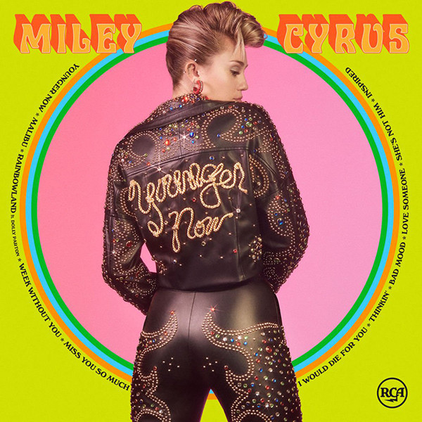 Miley Cyrus, Younger Now Miley Cyrus, Younger Now